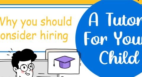 Why You Should Consider Hiring A Tutor For Your Child